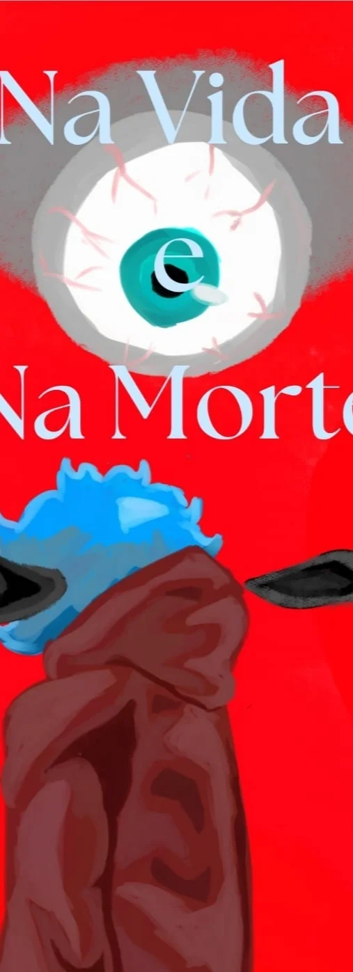 Na vida e na morte